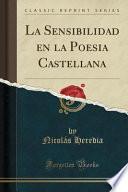 libro La Sensibilidad En La Poesia Castellana (classic Reprint)